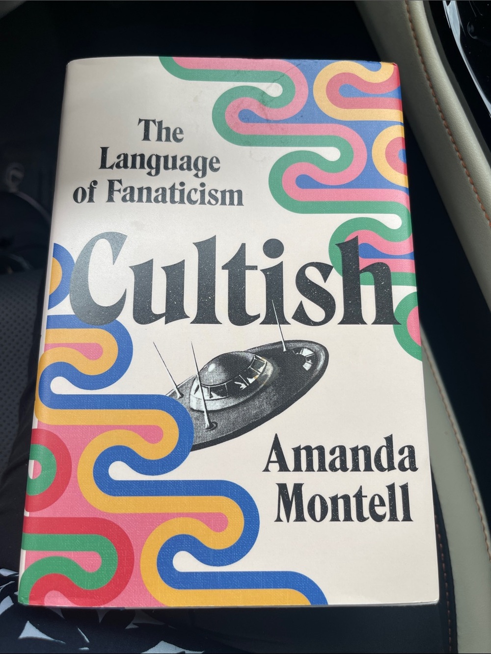 Cultish by Amanda Montell — Multicolor Paperback